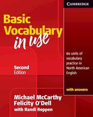 Imagen del vendedor de Basic Vocabulary in Use : 60 Units of Vocabulary Practice in North American English: With Answers a la venta por GreatBookPrices