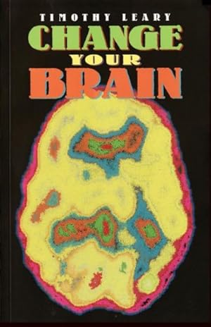Seller image for Change Your Brain for sale by GreatBookPrices