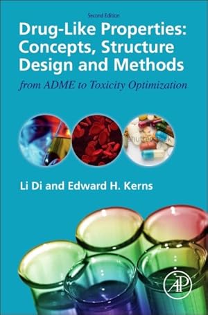 Seller image for Drug-like Properties : Concepts, Structure Design and Methods from Adme to Toxicity Optimization for sale by GreatBookPrices