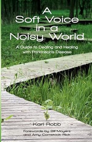 Seller image for A Soft Voice in a Noisy World for sale by GreatBookPrices
