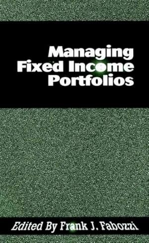 Immagine del venditore per Managing Fixed Income Portfolios venduto da GreatBookPrices