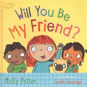 Imagen del vendedor de Will You Be My Friend? a la venta por GreatBookPrices