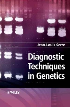 Seller image for Diagnostic Techniques in Genetics for sale by GreatBookPrices