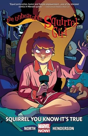 Seller image for Unbeatable Squirrel Girl 2 : Squirrel You Know It's True for sale by GreatBookPrices