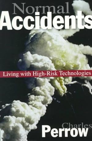 Imagen del vendedor de Normal Accidents : Living With High-Risk Technologies a la venta por GreatBookPrices