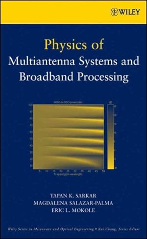 Seller image for Physics of Multiantenna Systems and Broadband Processing for sale by GreatBookPrices