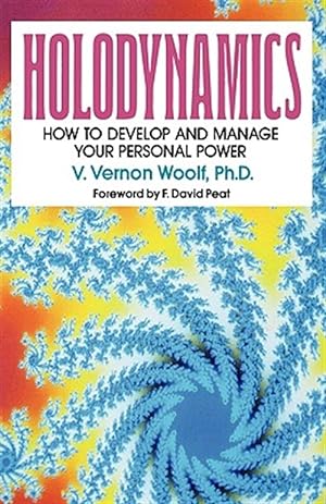 Image du vendeur pour Holodynamics How To Develop And Manage Y mis en vente par GreatBookPrices
