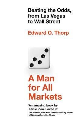 Image du vendeur pour Man for All Markets : Beating the Odds, from Las Vegas to Wall Street mis en vente par GreatBookPrices