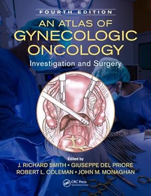 Seller image for Atlas of Gynecologic Oncology : Investigation and Surgery for sale by GreatBookPrices