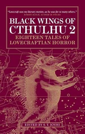 Immagine del venditore per Black Wings of Cthulhu 2 : Eighteen Tales of Lovecraftian Horror venduto da GreatBookPrices