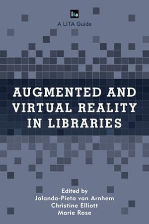 Seller image for Augmented and Virtual Reality in Libraries for sale by GreatBookPrices