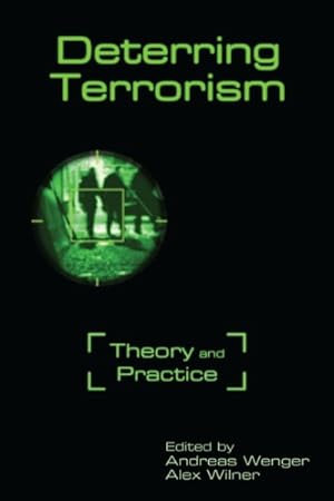 Immagine del venditore per Deterring Terrorism : Theory and Practice venduto da GreatBookPrices