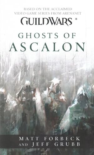 Bild des Verkufers fr Guild Wars : Ghosts of Ascalon zum Verkauf von GreatBookPrices