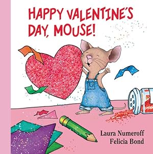 Seller image for Happy Valentine's Day, Mouse! : Lap Edition for sale by GreatBookPrices