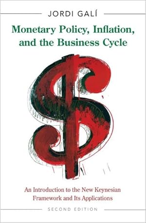 Seller image for Monetary Policy, Inflation, and the Business Cycle : An Introduction to the New Keynesian Framework and Its Applications for sale by GreatBookPrices