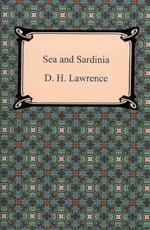 Imagen del vendedor de Sea and Sardinia a la venta por GreatBookPrices