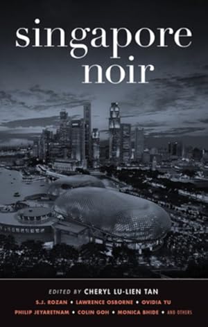 Bild des Verkufers fr Singapore Noir zum Verkauf von GreatBookPrices