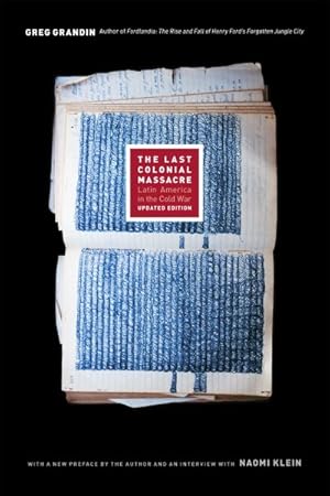 Seller image for Last Colonial Massacre : Latin America in the Cold War for sale by GreatBookPrices