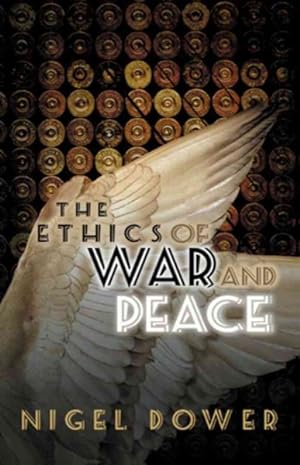 Immagine del venditore per Ethics of War and Peace : Cosmopolitan and Other Perspectives venduto da GreatBookPrices