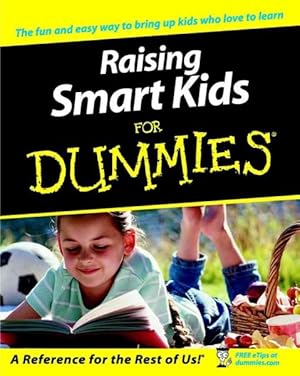 Seller image for Raising Smart Kids for Dummies for sale by GreatBookPrices