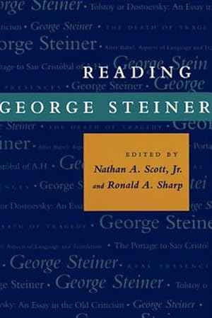 Seller image for Reading George Steiner for sale by GreatBookPrices