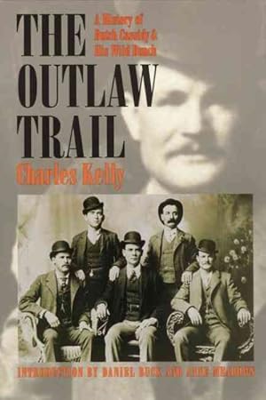 Seller image for Outlaw Trail : A History of Butch Cassidy and His Wild Bunch for sale by GreatBookPrices