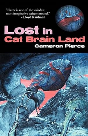 Seller image for Lost in Cat Brain Land for sale by GreatBookPrices