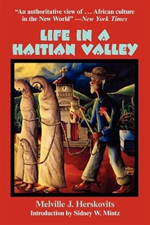 Immagine del venditore per Life in a Haitian Valley venduto da GreatBookPrices