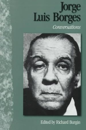 Seller image for Jorge Luis Borges : Conversations for sale by GreatBookPrices