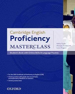 Imagen del vendedor de Cambridge English: Proficiency (cpe) Masterclass: Student's Book With Online Skills And Language Practice Pack a la venta por GreatBookPrices