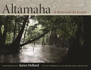 Seller image for Altamaha : A River and Its Keeper for sale by GreatBookPrices