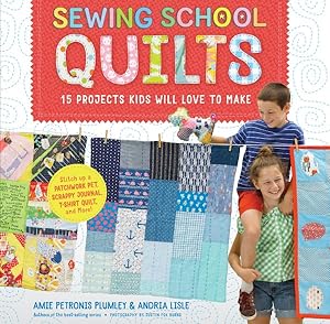 Immagine del venditore per Sewing School Quilts : 15 Projects Kids Will Love to Make venduto da GreatBookPrices