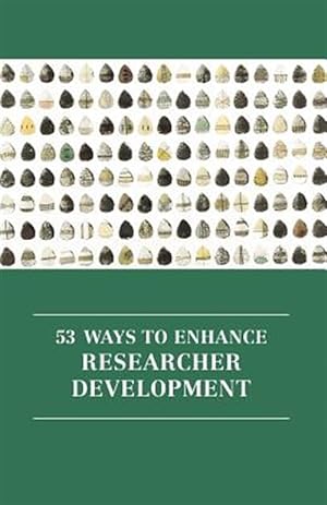 Imagen del vendedor de 53 Ways to Enhance Researcher Development a la venta por GreatBookPrices
