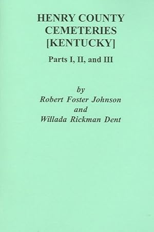 Image du vendeur pour Henry County Cemeteries : Kentucky mis en vente par GreatBookPrices