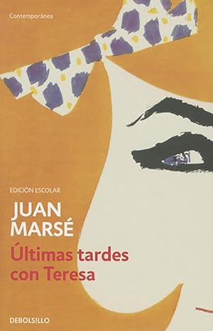 Imagen del vendedor de Últimas tardes con Teresa / Late Evenings with Teresa -Language: spanish a la venta por GreatBookPrices