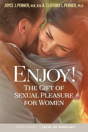 Imagen del vendedor de Enjoy! : The Gift of Sexual Pleasure for Women a la venta por GreatBookPrices