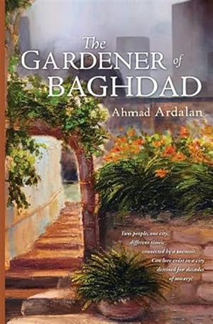 Seller image for Gardener of Baghdad for sale by GreatBookPrices