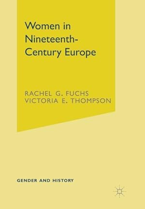 Seller image for Women In Nineteenth-Century Europe for sale by GreatBookPrices