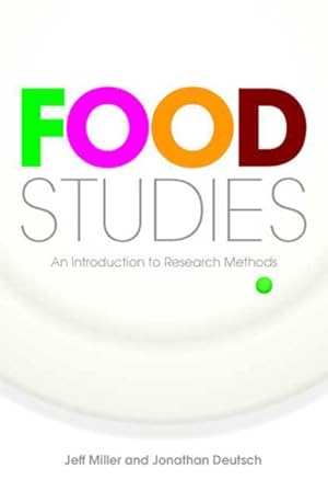 Imagen del vendedor de Food Studies : An Introduction to Research Methods a la venta por GreatBookPrices