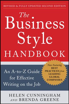 Seller image for Business Style Handbook : An A-to-Z Guide for Effective Writing on the Job for sale by GreatBookPrices