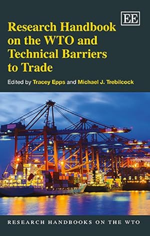 Bild des Verkufers fr Research Handbook on the WTO and Technical Barriers to Trade zum Verkauf von GreatBookPrices