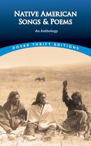 Seller image for Native American Songs and Poems : An Anthology for sale by GreatBookPrices