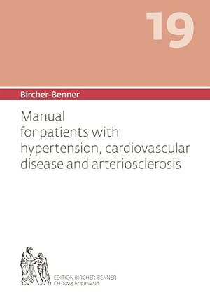 Immagine del venditore per Bircher-benner Manual : For Patients With Hypertension, Cardiovascular Diseases and Arteriosclerosis venduto da GreatBookPrices