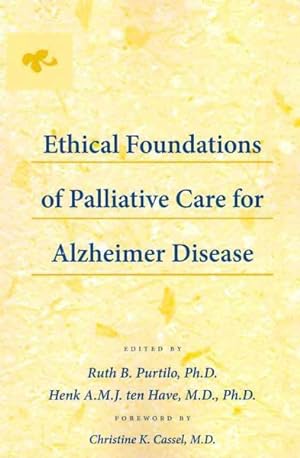 Seller image for Ethical Foundations of Palliative Care for Alzheimer Disease for sale by GreatBookPrices