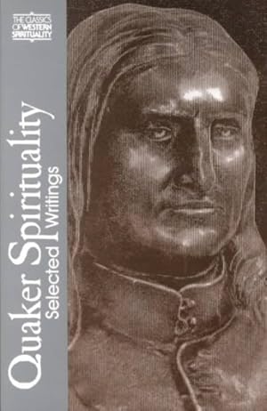 Immagine del venditore per Quaker Spirituality : Selected Writings venduto da GreatBookPrices