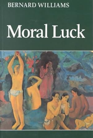Image du vendeur pour Moral Luck mis en vente par GreatBookPrices