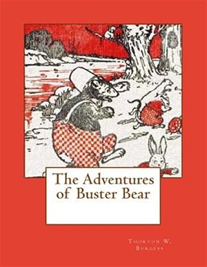 Seller image for Adventures of Buster Bear for sale by GreatBookPrices