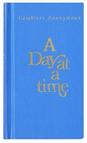 Seller image for Gamblers Anonymous : A Day at a Time for sale by GreatBookPrices