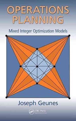 Immagine del venditore per Operations Planning : Mixed Integer Optimization Models venduto da GreatBookPrices