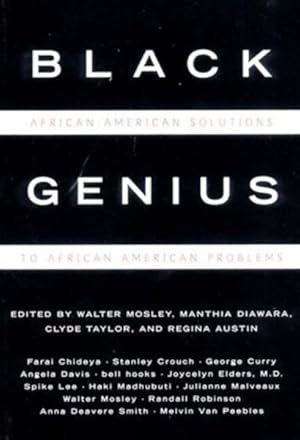 Imagen del vendedor de Black Genius : African American Solutions to African American Problems a la venta por GreatBookPrices